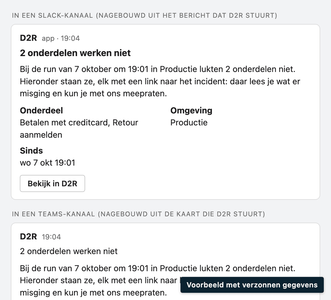 Voorbeeld van een melding van D2R in een Slack-kanaal en in Teams: twee onderdelen werken niet, met een knop naar D2R.