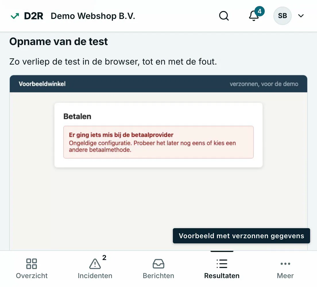 Voorbeeld van D2R: de opname van een gefaalde test. De test rekent af in een verzonnen winkel en loopt vast op Ongeldige configuratie bij de betaalprovider.